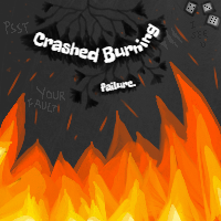 Crashed and Burning